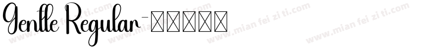 Gentle Regular字体转换